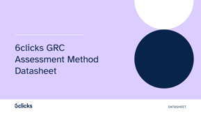 6clicks GRC Assessment Method Datasheet
