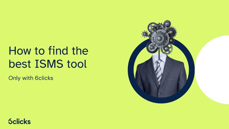 Featured image: How to find the best ISMS tool | 6clicks