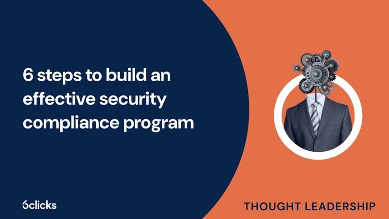 Featured image: 6 steps to build an effective security compliance program