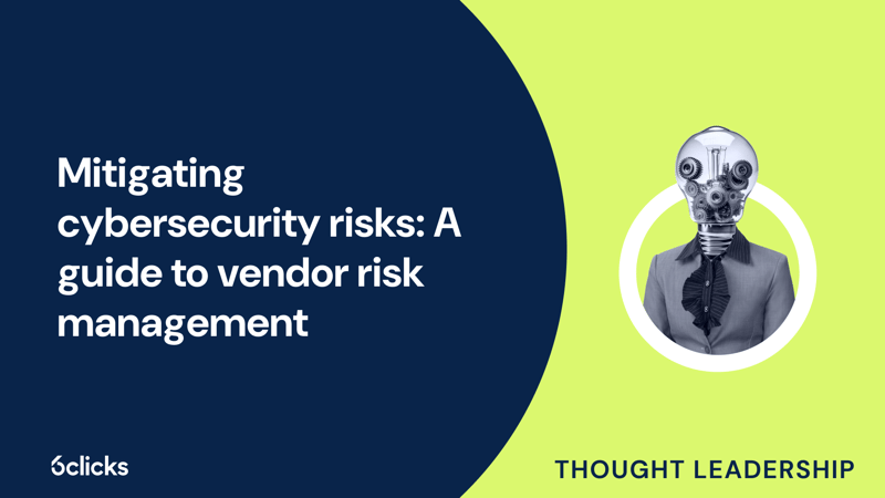 Featured image: Mitigating cybersecurity risks: A guide to vendor risk management