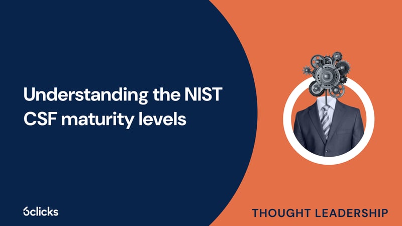 Featured image: Understanding the NIST CSF maturity levels