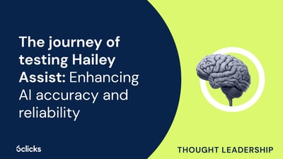  Testing Hailey Assist: Enhancing AI accuracy and reliability  