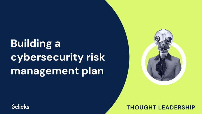 Featured image: Building a cybersecurity risk management plan
