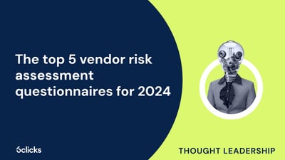  These are the top 5 vendor risk assessment questionnaires  