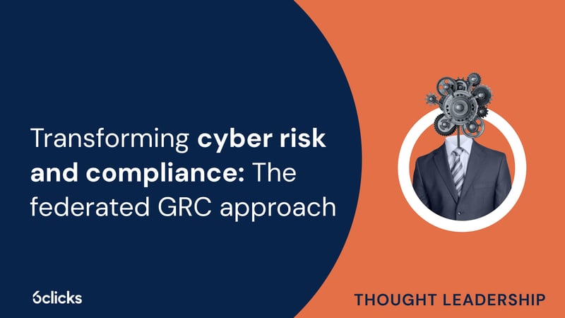 Featured image: Transforming cyber risk and compliance: The federated GRC approach