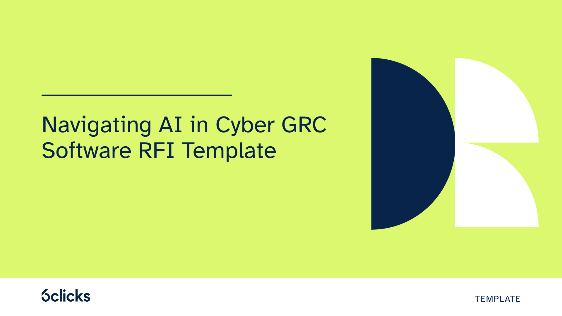 Navigating AI in Cyber GRC Software RFI Template
