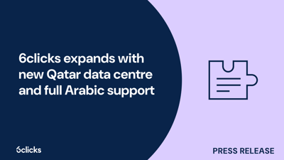  6clicks expands with new Qatar data centre and full Arabic support  