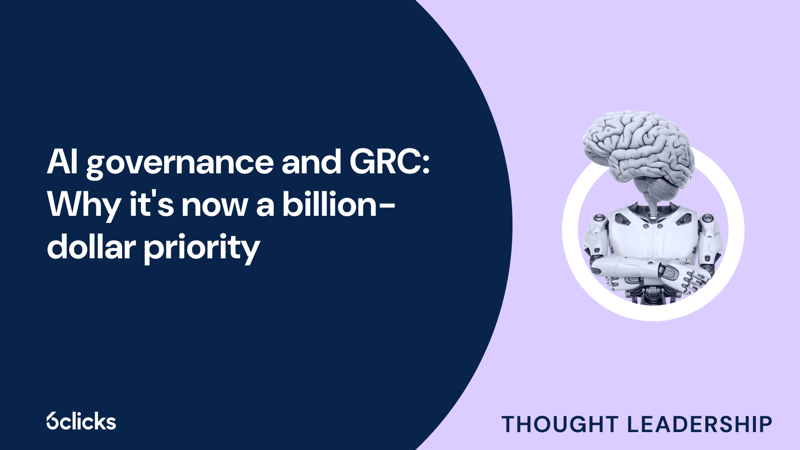 Featured image: AI governance and GRC: Why it's now a billion-dollar priority