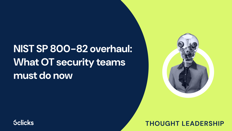 Featured image: NIST SP 800-82 overhaul: What OT security teams must do now