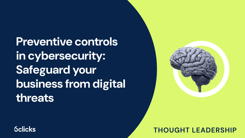Featured image: Preventive controls in cybersecurity: Safeguard your business from digital threats
