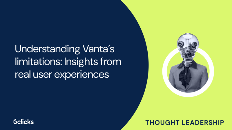 Featured image: Understanding Vanta’s limitations: Insights from real user experiences
