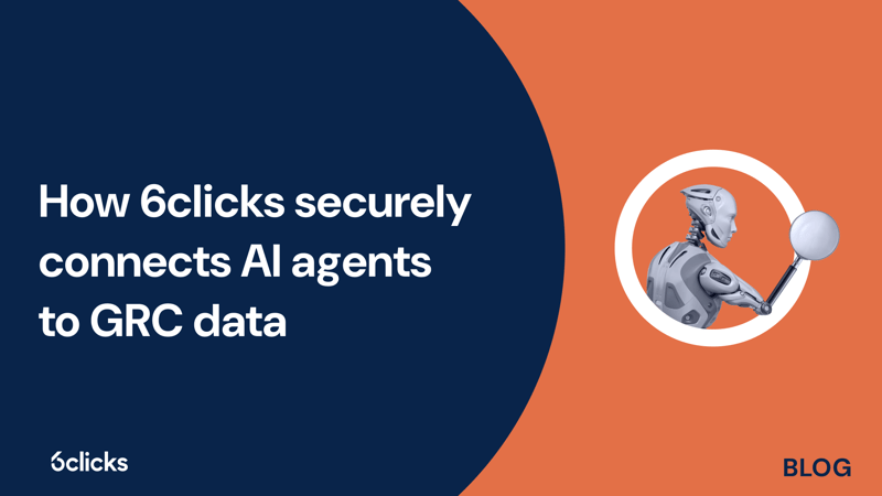 Featured image: How 6clicks securely connects AI agents to GRC data