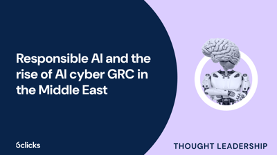  Responsible AI and the rise of AI cyber GRC in the Middle East  