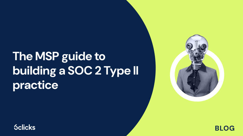 Featured image: The MSP guide to building a SOC 2 Type II practice