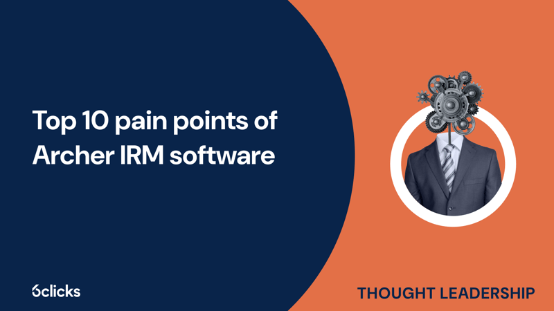 Featured image: Top 10 pain points of Archer IRM software