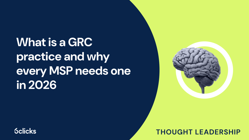 Featured image: What is a GRC practice and why every MSP needs one in 2026
