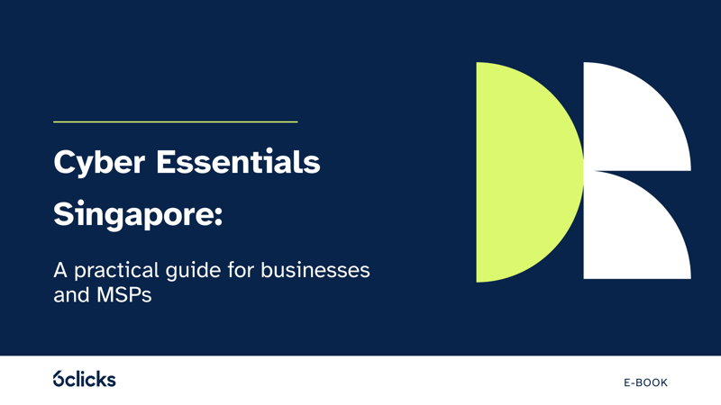 Featured image: Cyber Essentials Singapore: A practical guide for businesses and MSPs