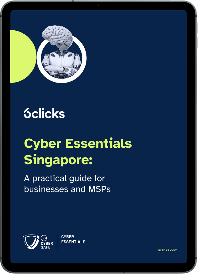 Cyber Essentials Singapore: A practical guide for businesses and MSPs