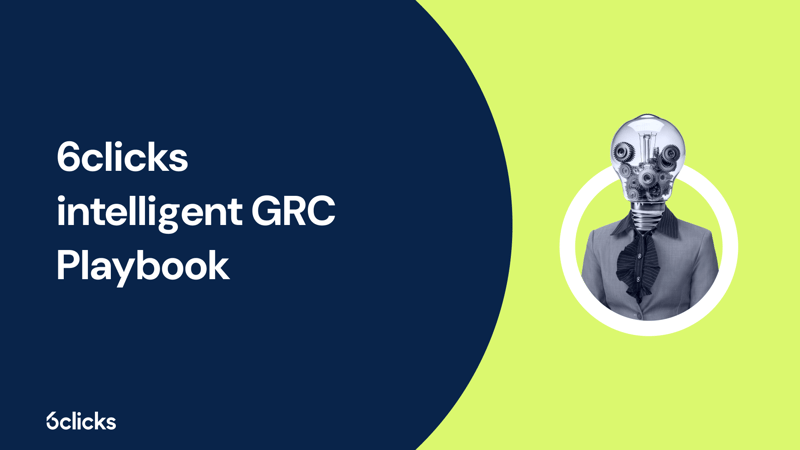 Featured image: 6clicks intelligent GRC Playbook