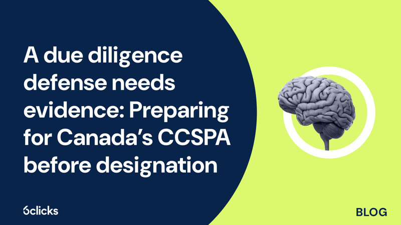 Featured image: A due diligence defense needs evidence: Preparing for Canada’s CCSPA before designation