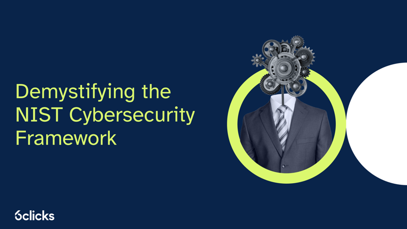 Featured image: Demystifying the NIST Cybersecurity Framework