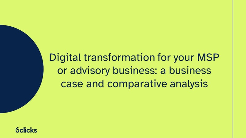 Featured image: Digital transformation for your MSP or advisory business