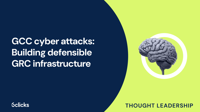 Featured image: The UAE faces up to 200,000 cyber breach attempts daily. Learn why GCC organisations are turning to proactive GRC governance — and how 6clicks helps.