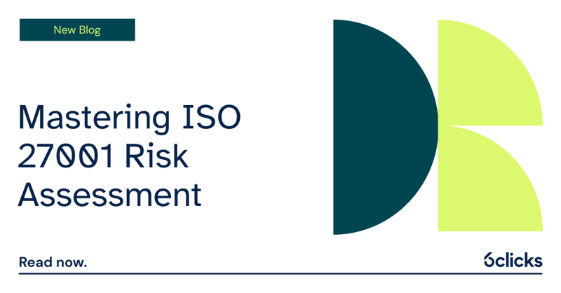 Featured image: Mastering ISO 27001 Risk Assessment