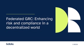 Federated GRC: Enhancing risk and compliance in a decentralized world