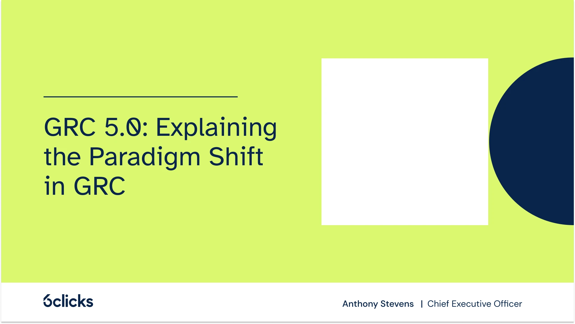 GRC 5.0: Explaining the Paradigm Shift in GRC