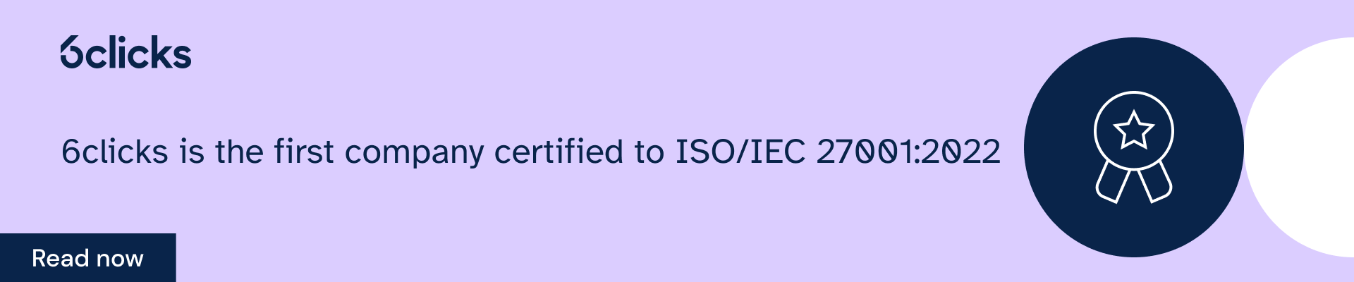 6clicks is the first company certified to ISO/IEC 27001:2022