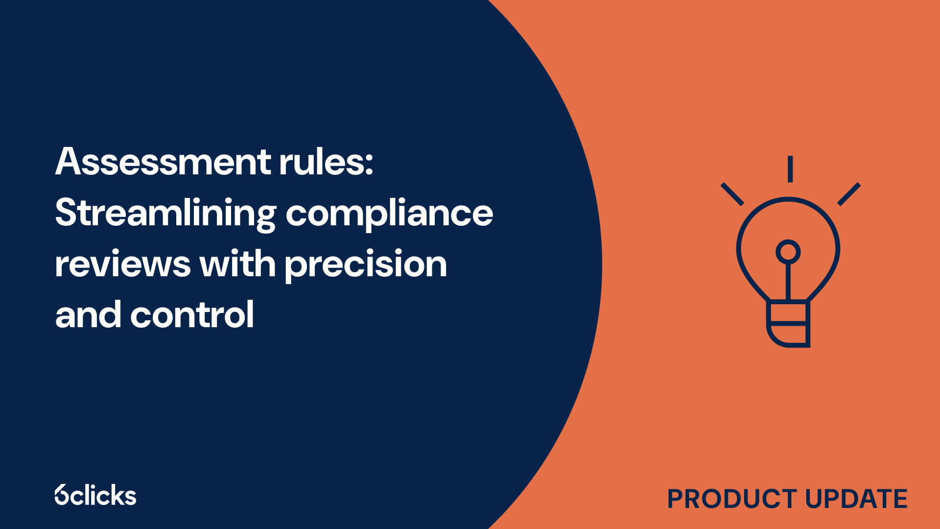 Assessment rules: Streamlining compliance reviews with precision and control