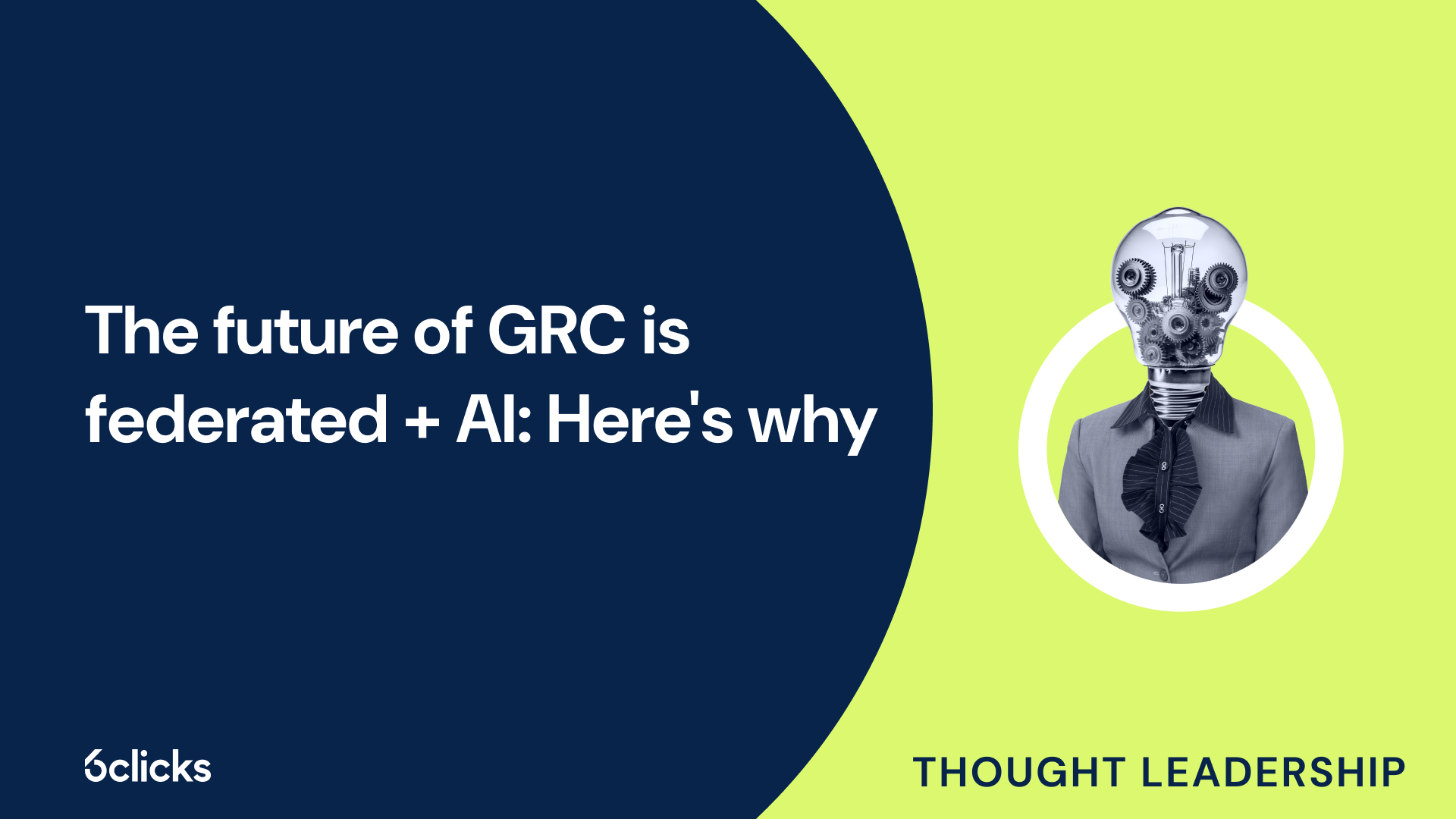 The future of GRC is federated + AI: Here's why