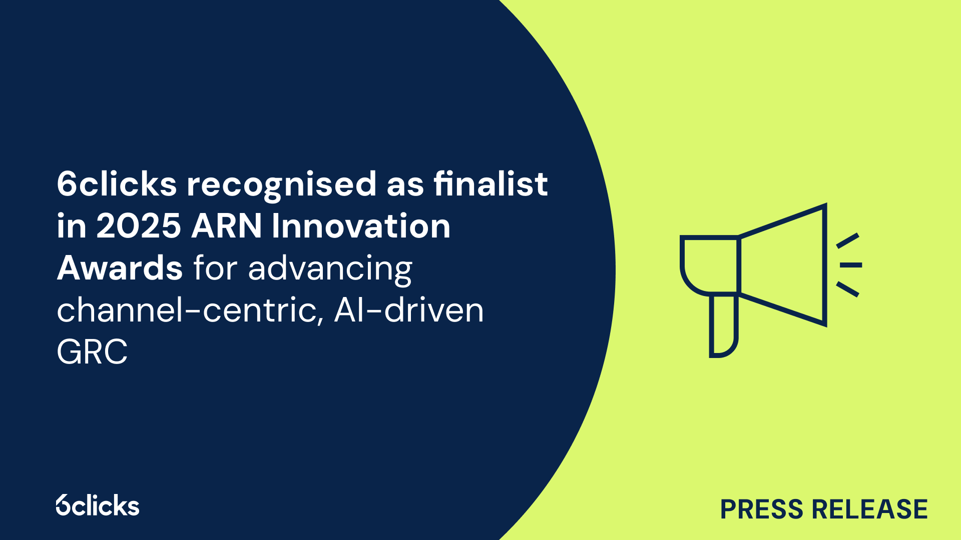 6clicks recognised as finalist in 2025 ARN Innovation Awards for advancing channel-centric, AI-driven GRC
