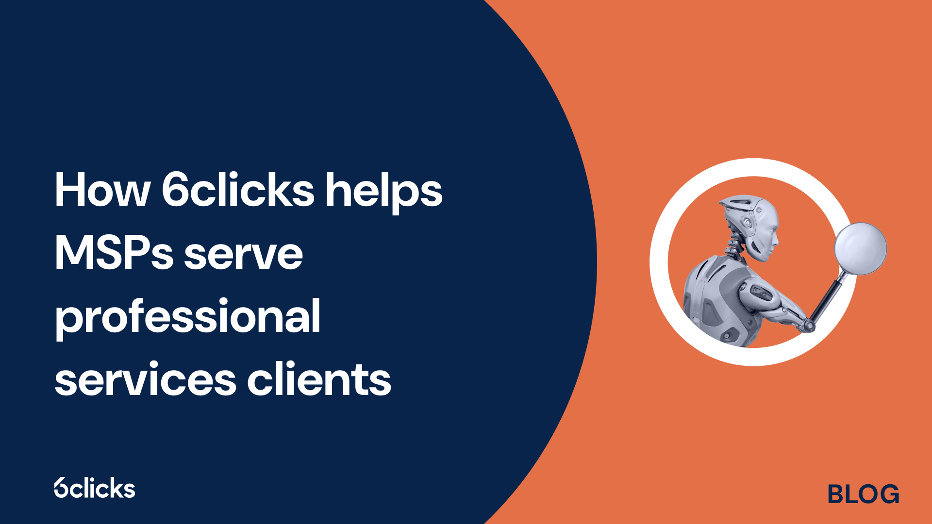 How 6clicks helps MSPs serve professional services clients