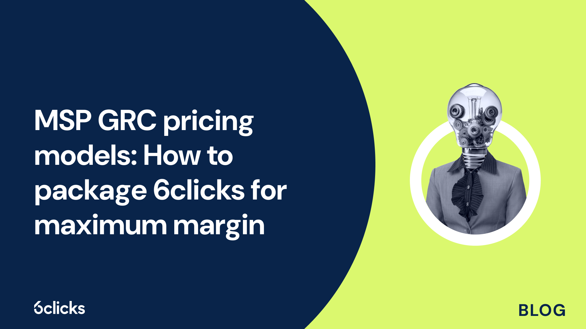 MSP GRC pricing models: how to package 6clicks for maximum margin