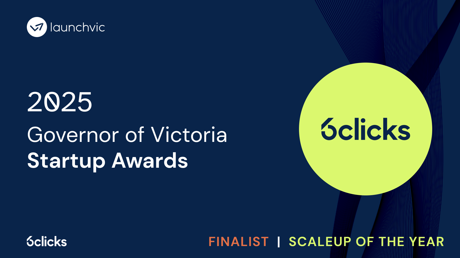 6clicks named a finalist in the 2025 Governor of Victoria Startup Awards