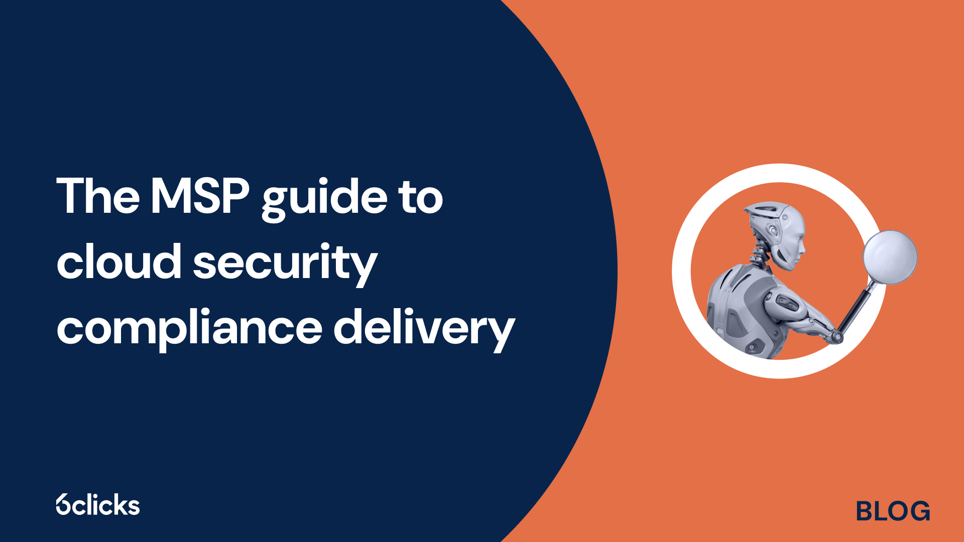 The MSP guide to cloud security compliance delivery