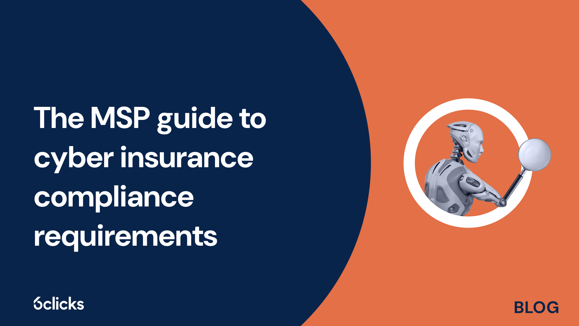 The MSP guide to cyber insurance compliance requirements