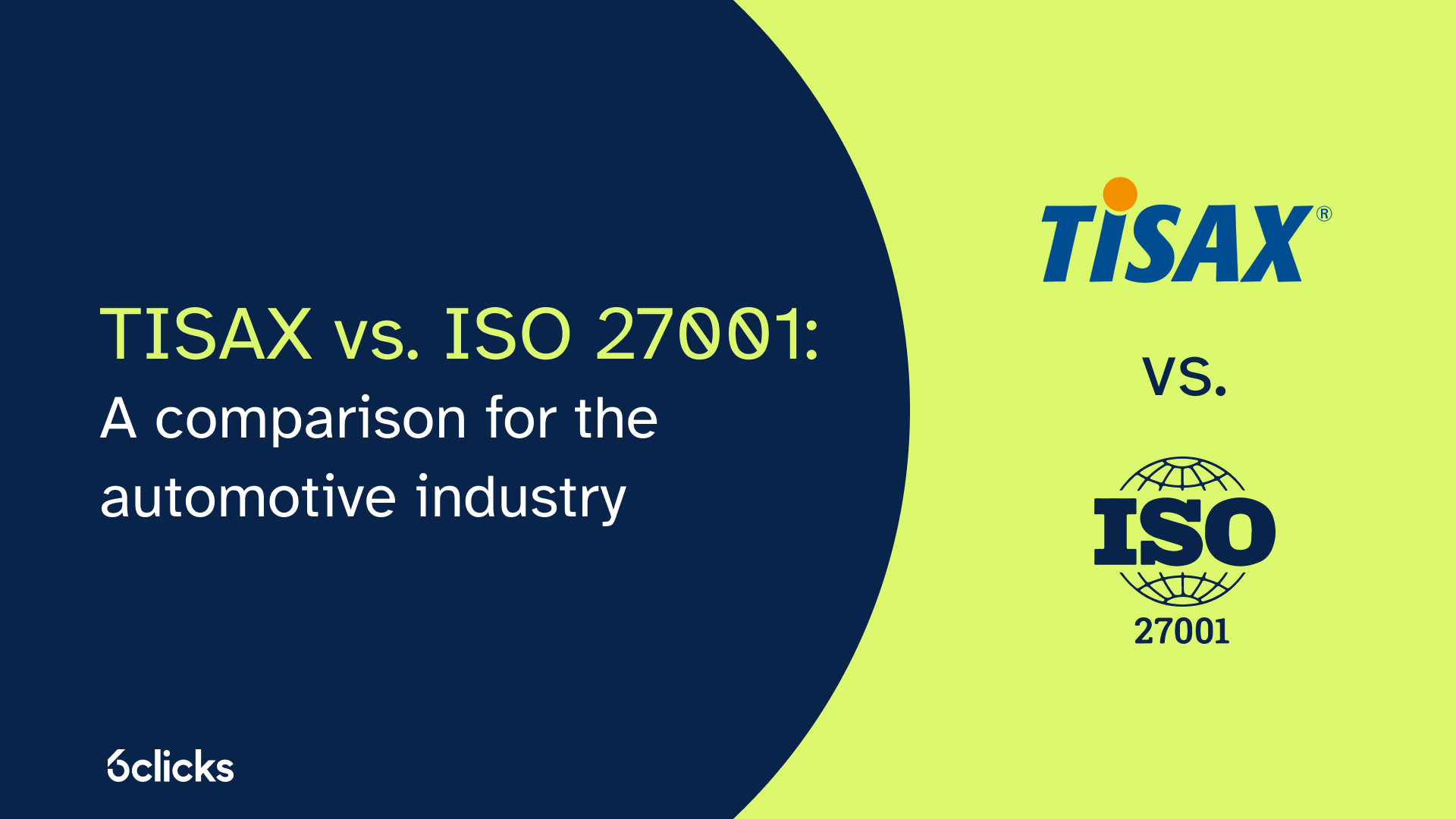 TISAX vs. ISO 27001: A comparison for the automotive industry