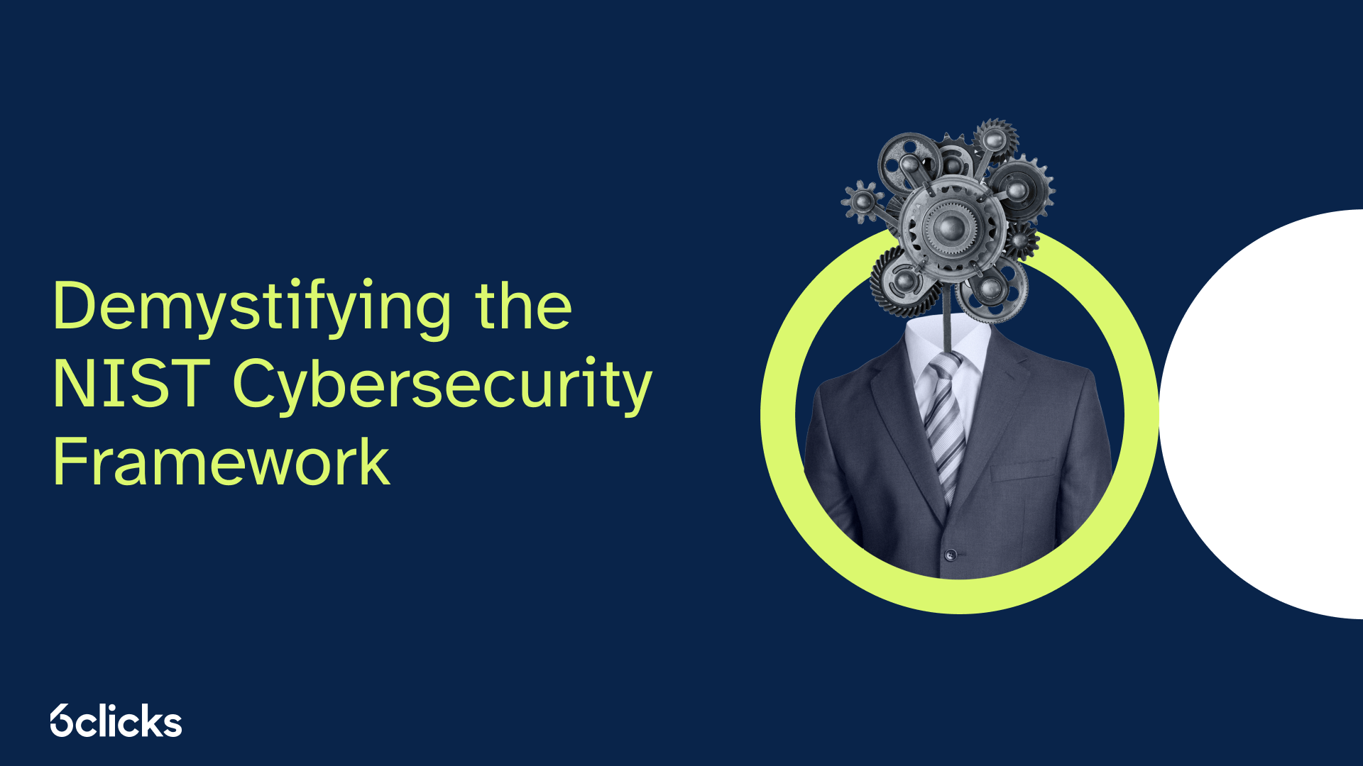 Demystifying the NIST Cybersecurity Framework