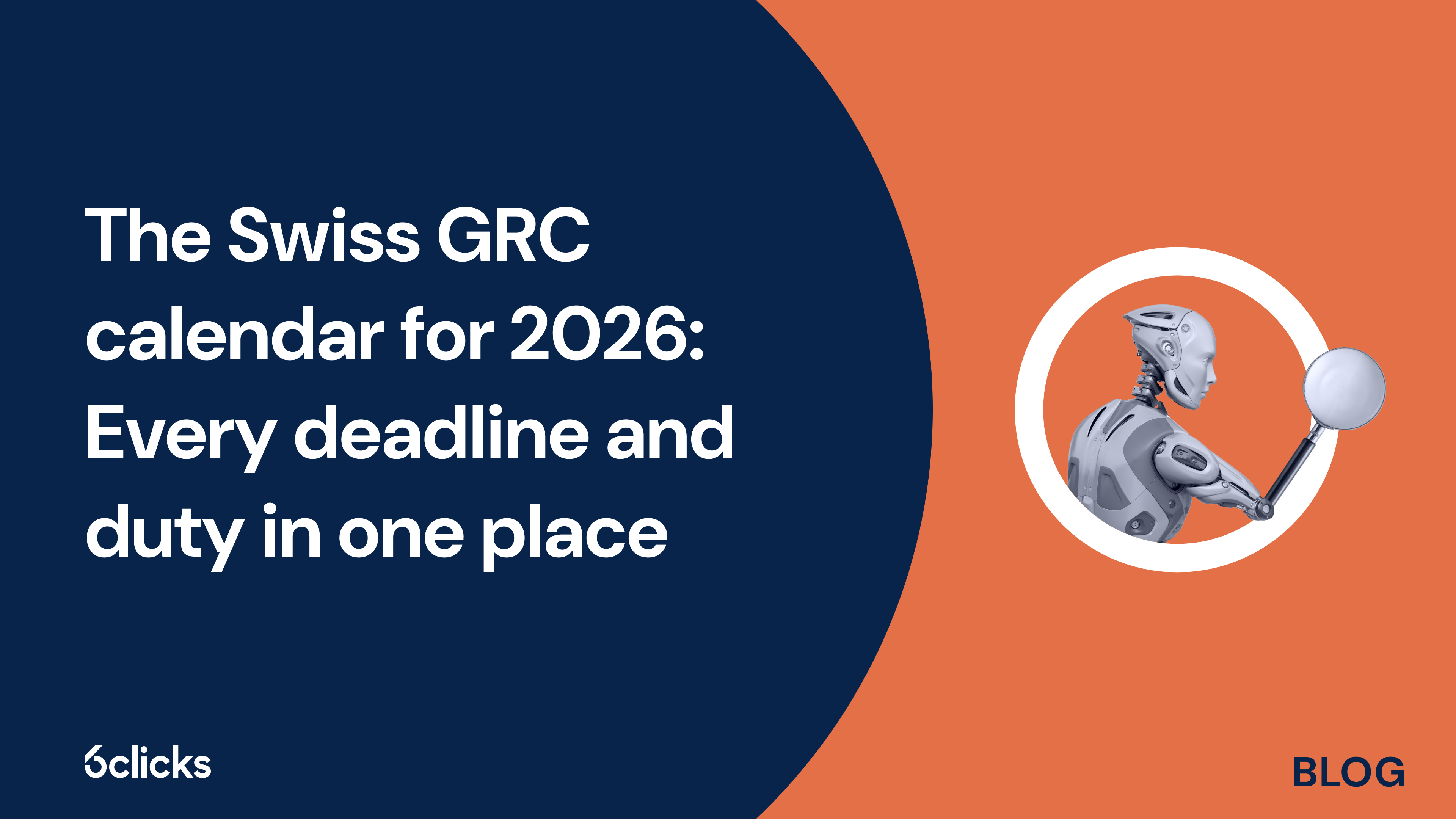 The Swiss GRC calendar for 2026: every deadline and duty in one place