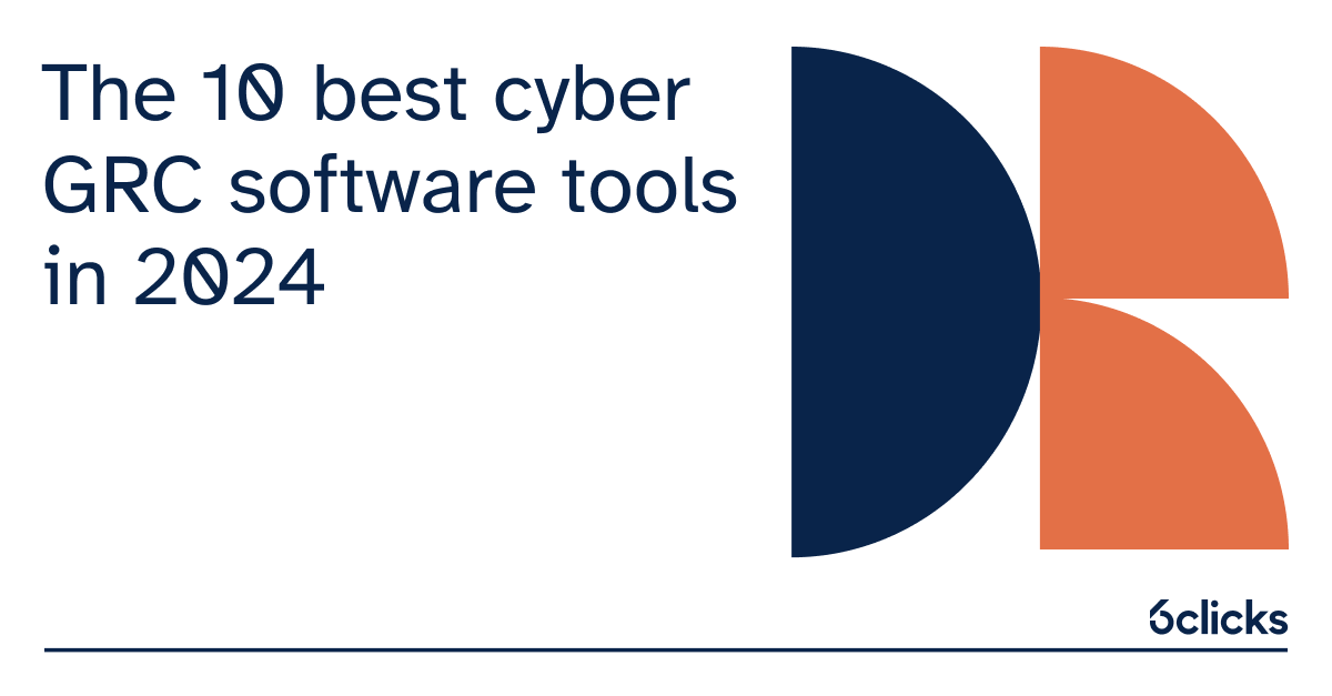 The 10 best cyber GRC software tools in 2024