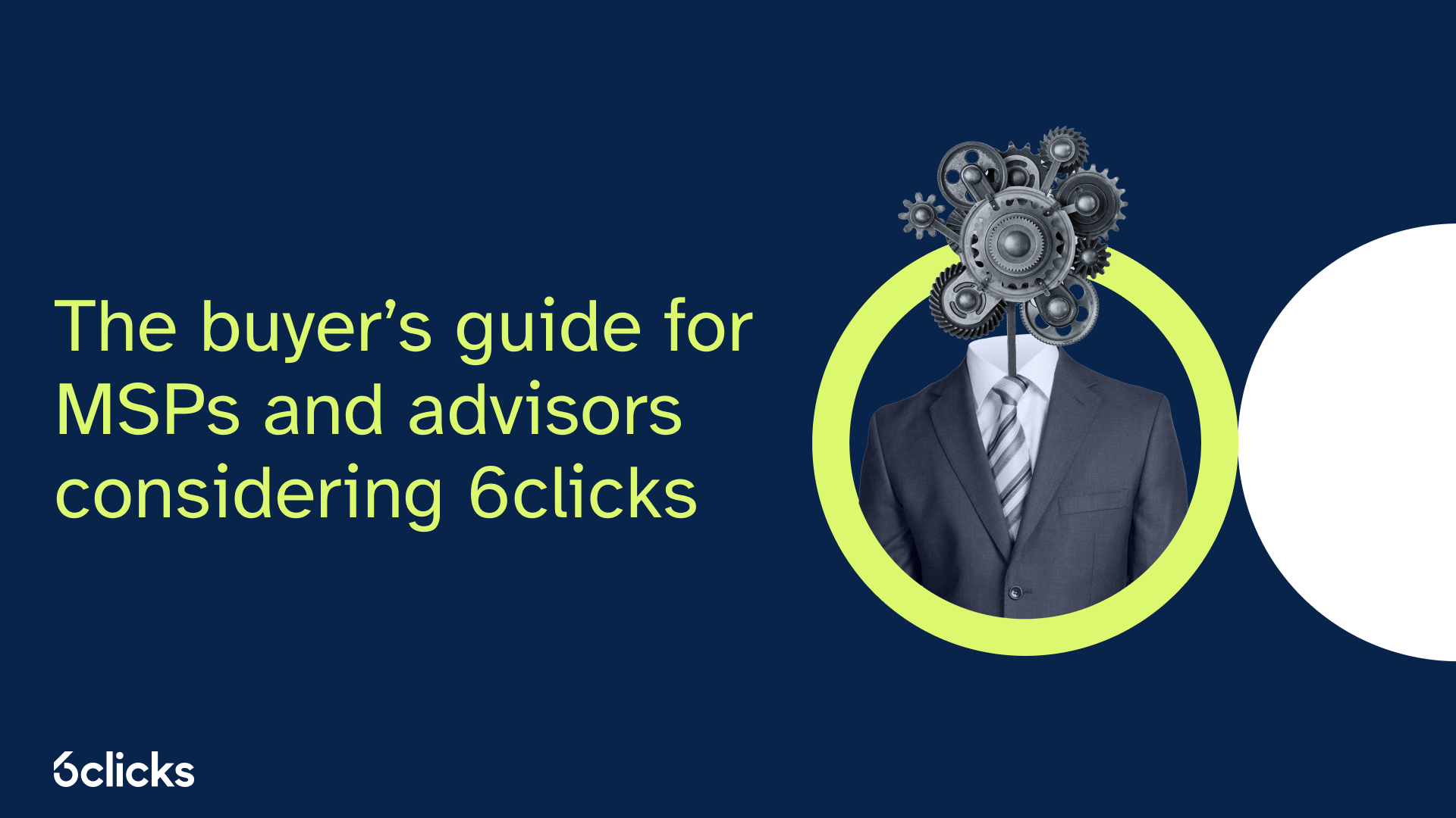 The buyers guide for MSPs and advisors considering 6clicks